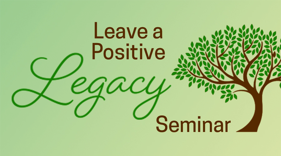 Leave-Positive-Legacy-Seminar