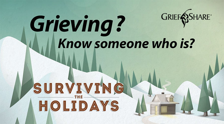 GriefShare Surviving the Holidays Seminar