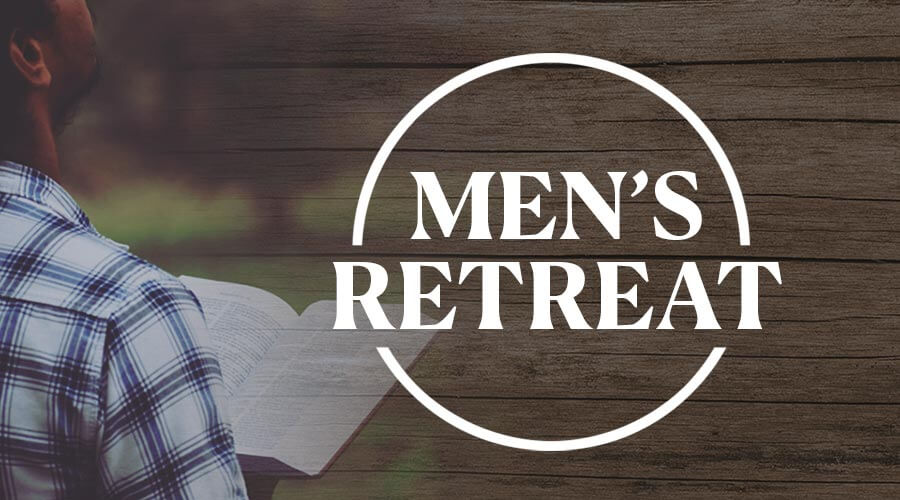 Men's Retreat