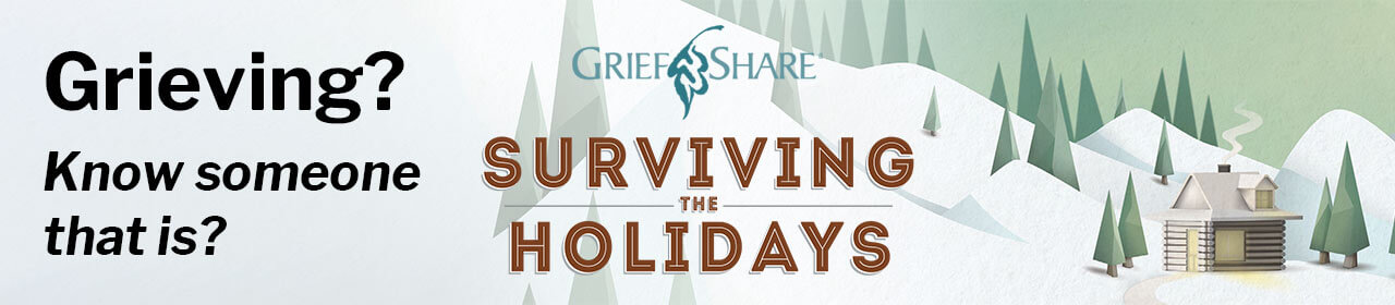 GriefShare Surviving the Holidays Seminar
